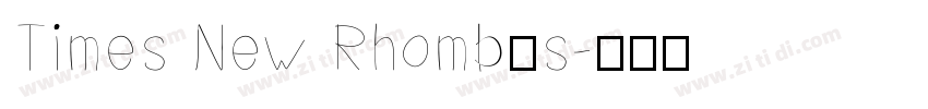 Times New Rhombus字体转换